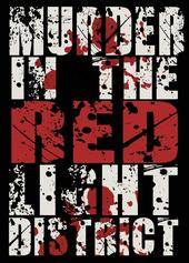 Murder in the Red Light District